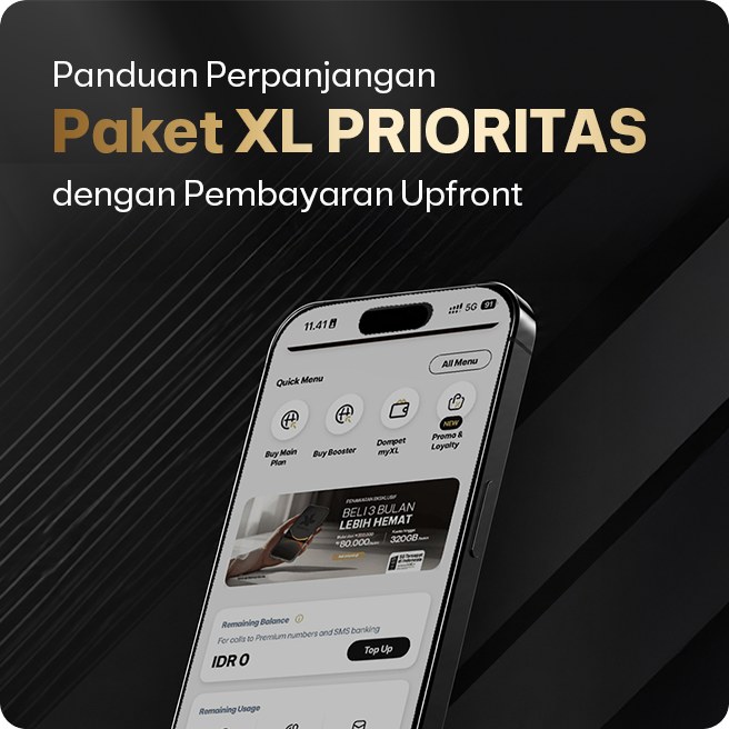 Panduan Perpanjangan Paket XL PRIORITAS dengan Pembayaran Upfront