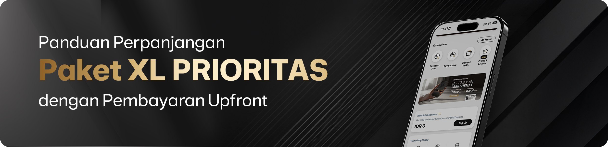 Panduan Perpanjangan Paket XL PRIORITAS dengan Pembayaran Upfront